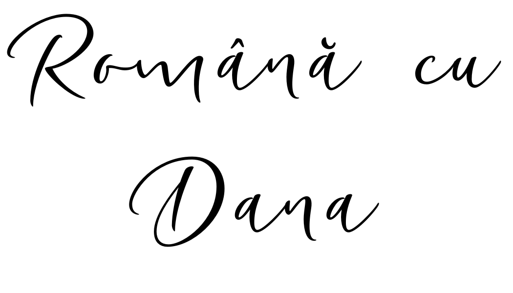 Română cu Dana